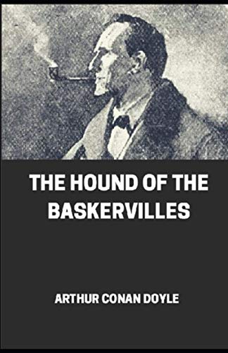 The Hound of the Baskervilles illustrated by Arthur Conan Doyle | Goodreads