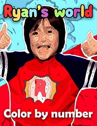 Ryans world Color By Number: Ryans world Coloring Book An Adult