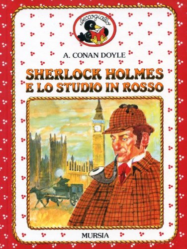 Sherlock Holmes e lo studio in rosso by Arthur Conan Doyle | Goodreads