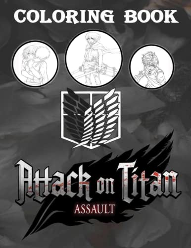 Attack On Titan Coloring Book: The Best coloring with High Quality