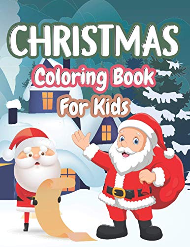 Christmas Coloring Book For Kids: Easy and Simple Coloring Pages for ...