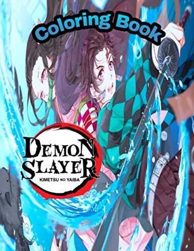 Demon Slayer coloring Book: Your Best Demon Slayer Characters, More ...