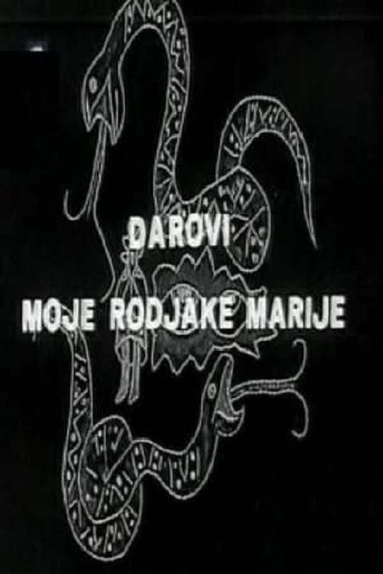 Zapis o darovima moje rođake Marije