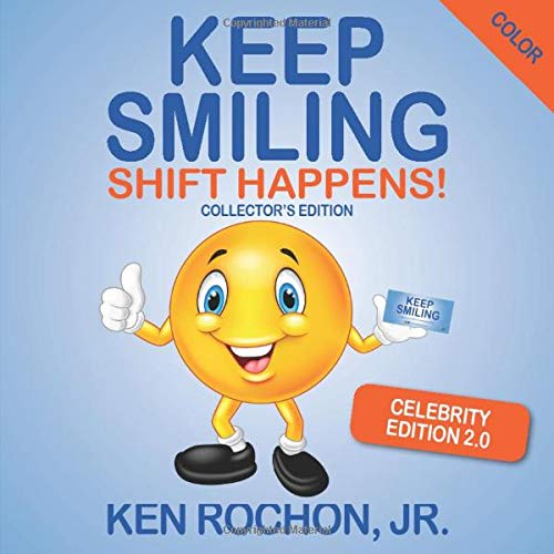 Keep Smiling Celebrity Color Edition 2.0 by Ken Rochon Jr. Goodreads