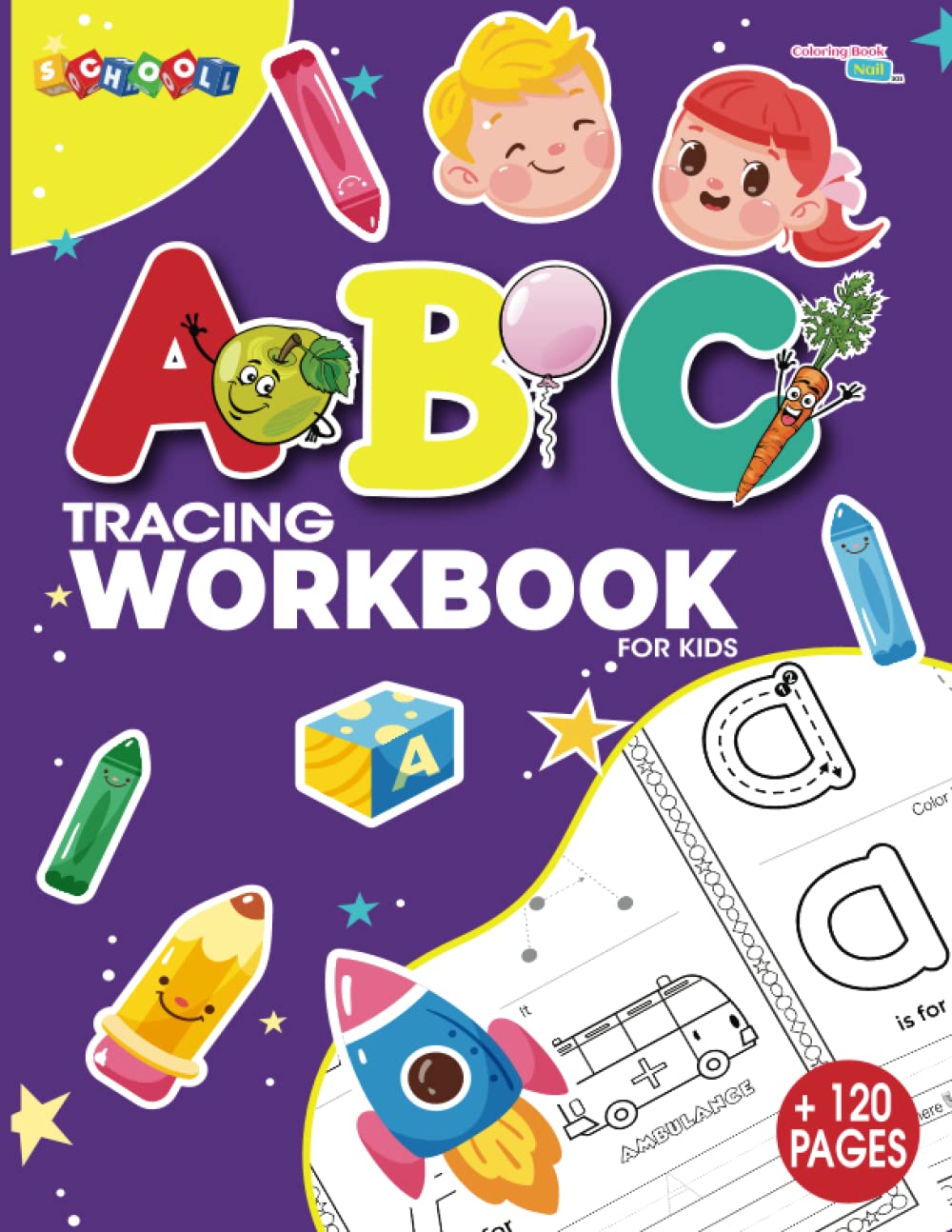 ABC Tracing Workbook For Kids: Alphabet, Numbers, Line Drawing, Shape