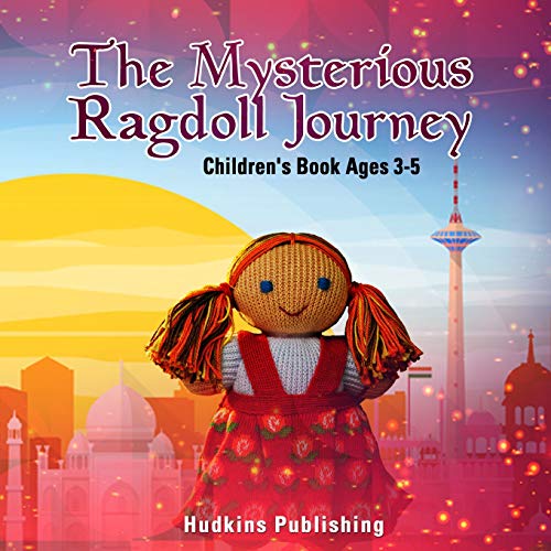 The Mysterious Ragdoll Journey Children's Book Ages 35 by Ronald E