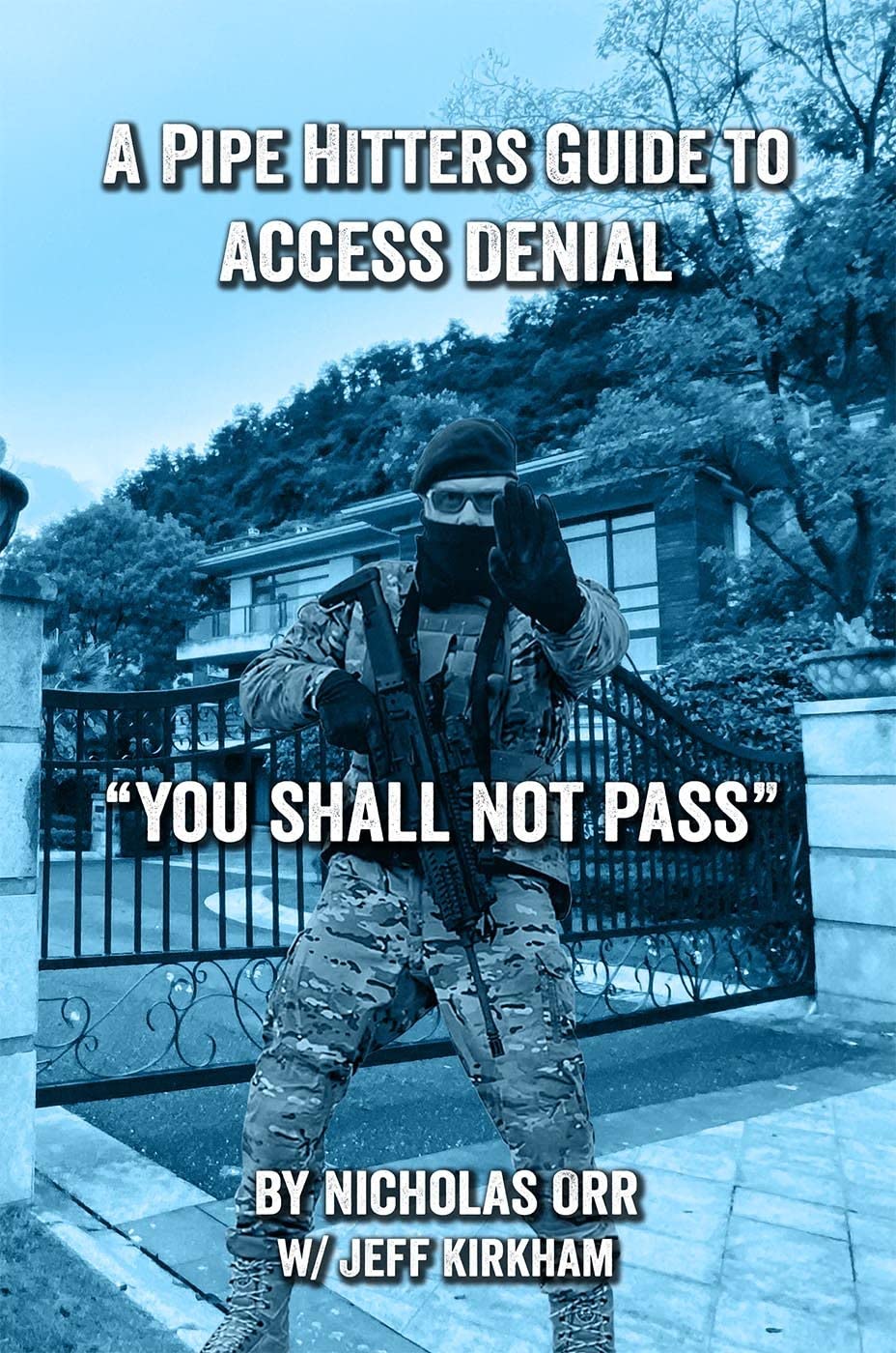 A Pipe Hitters Guide to Access Denial You Shall Not Pass by Nicholas