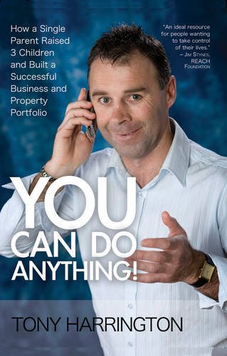 You Can Do Anything! by Tony Harrington | Goodreads