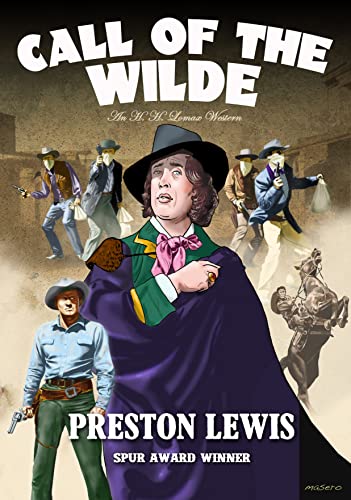 Call of the Wilde: An H.H. Lomax Western