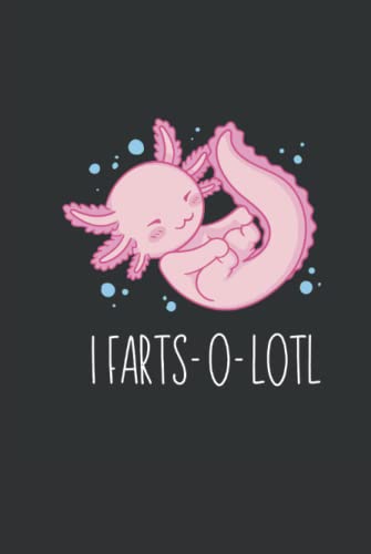 Axolotl Notebook: Funny Axolotl Lined Notebook: Cute, Funny, 120 Lined ...