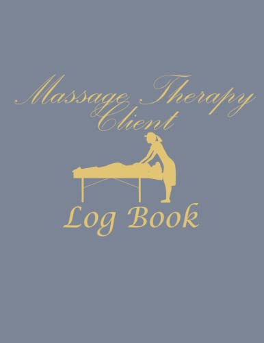 Massage Therapy Client Log Book: Massage Therapist Schedule Appointment ...