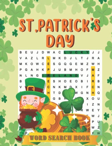 St Patrick s Day Word Search Book For Kids With St Paddy s Day Illustrations To Relax And st-patrick-s-day-word-search-book-for-kids-with-st-paddy-s-day-illustrations-to-relax-and