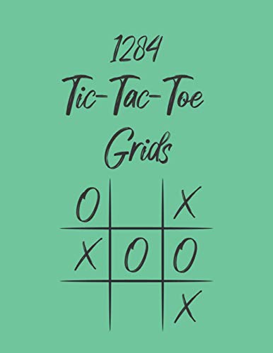 1284 Tic-Tac-Toe Grids: Activity Book for Kids and Adults - Fun ...