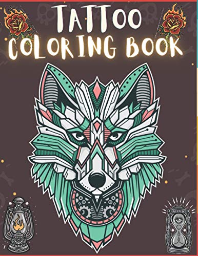 Tattoo Coloring Book: 100 Creative And Unique Drawings With Quotes On ...