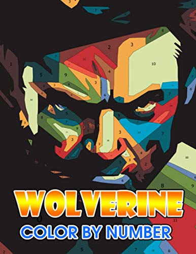 wolverine Color by Number: Superhero Marvel Comic Character ...