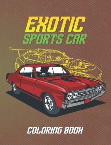 Exotic Sports Car Coloring Book: 50+ Amazing Sport and Supercar Designs ...