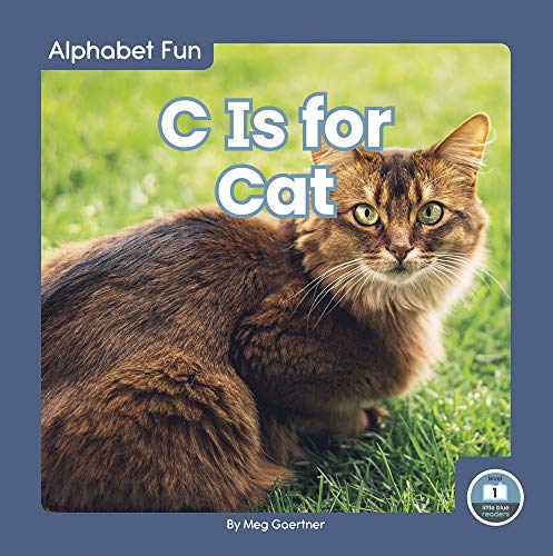 C Is for Cat by Meg Gaertner | Goodreads