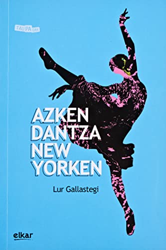 Azken dantza New Yorken