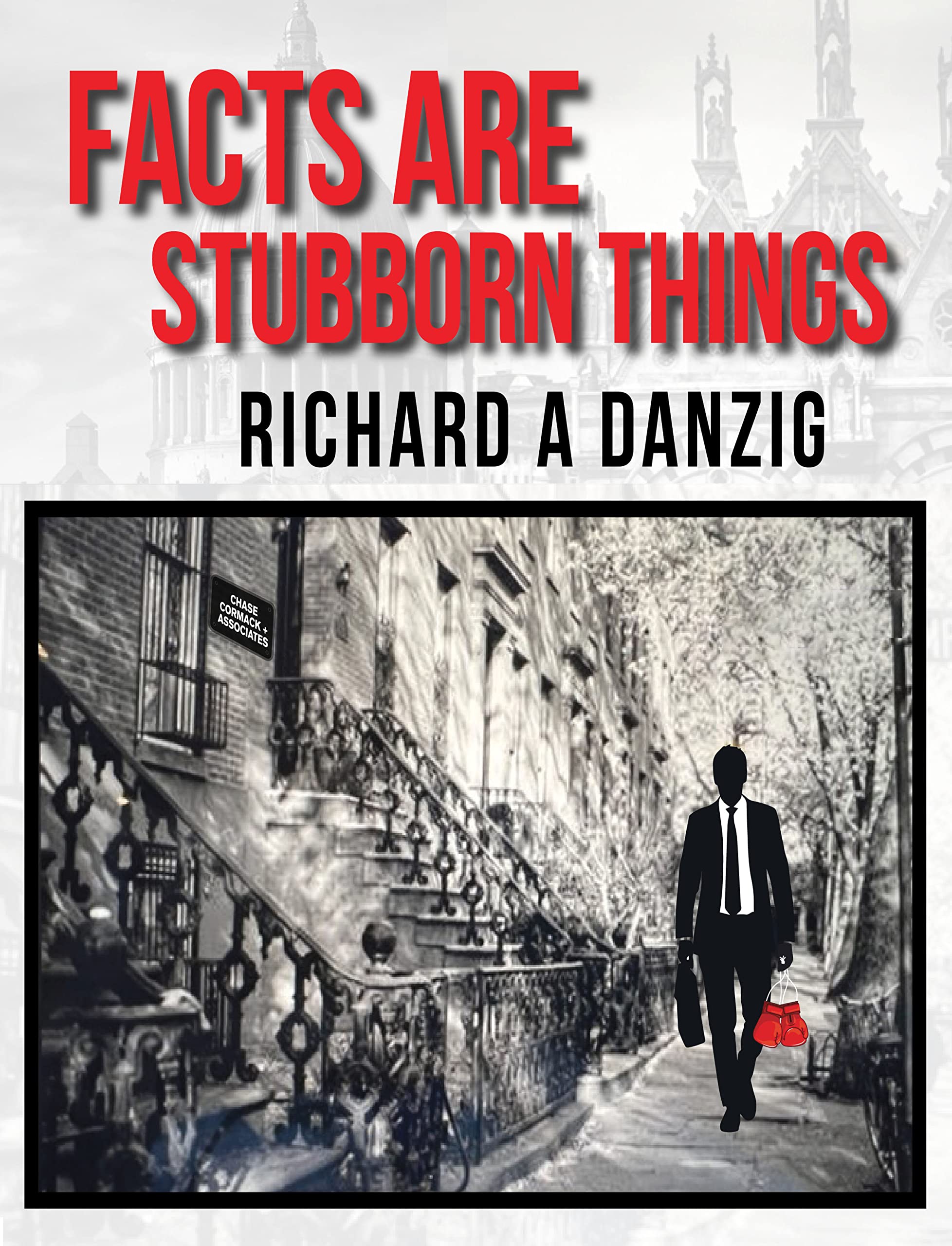 Facts Are Stubborn Things