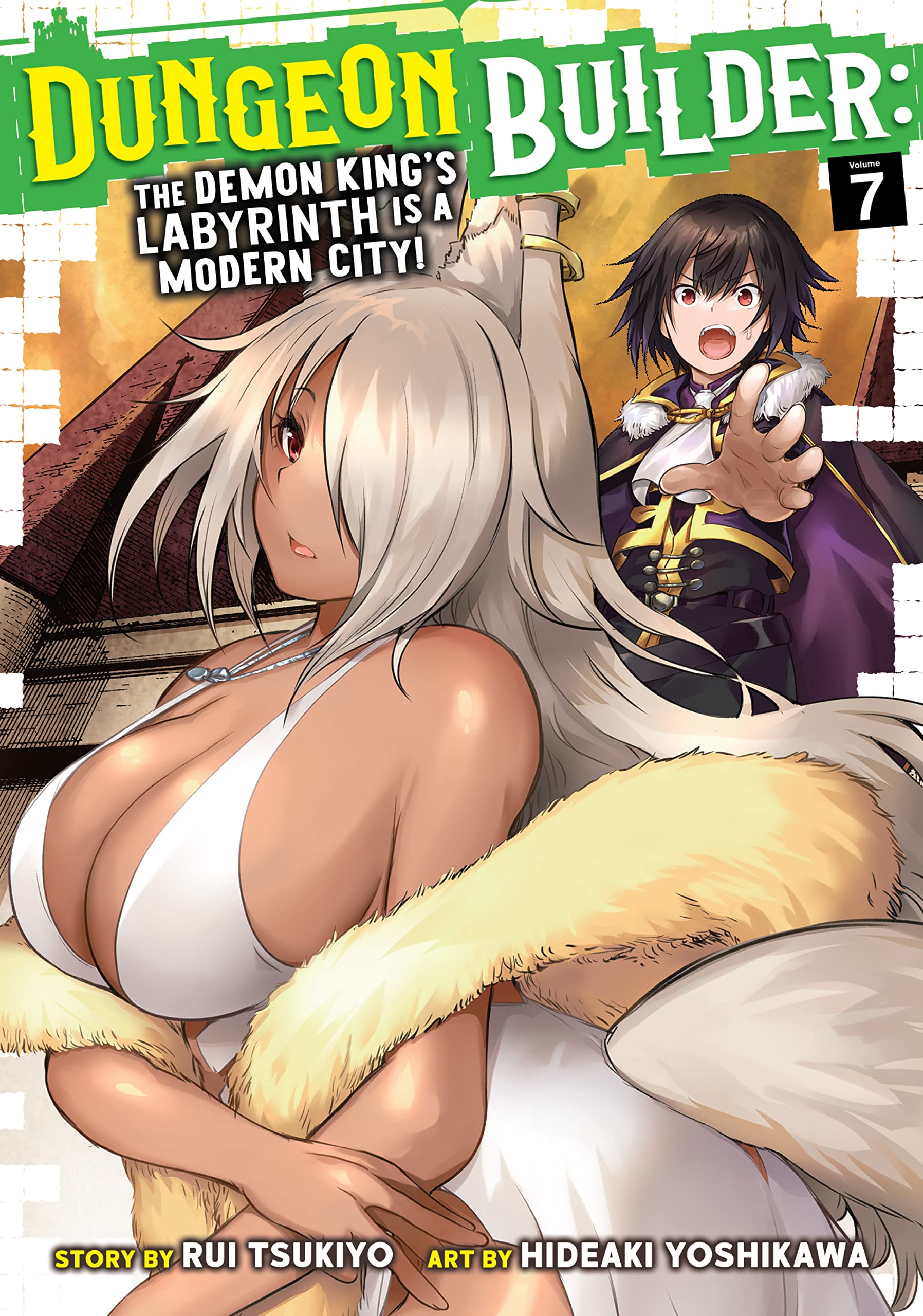 Dungeon Builder: The Demon King's Labyrinth is a Modern City! Vol. 7 (Dungeon Builder: The Demon King's Labyrinth is a Modern City!