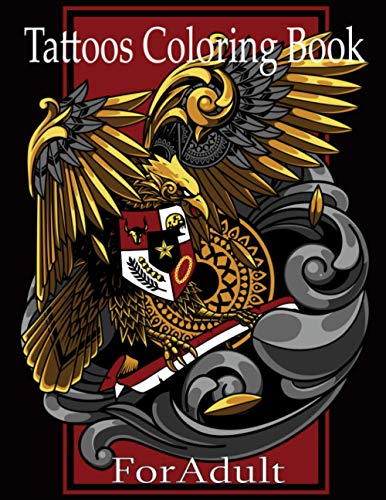 Tattoos Coloring Book For Adult: 50 Beautiful Modern Tattoo Designs ...