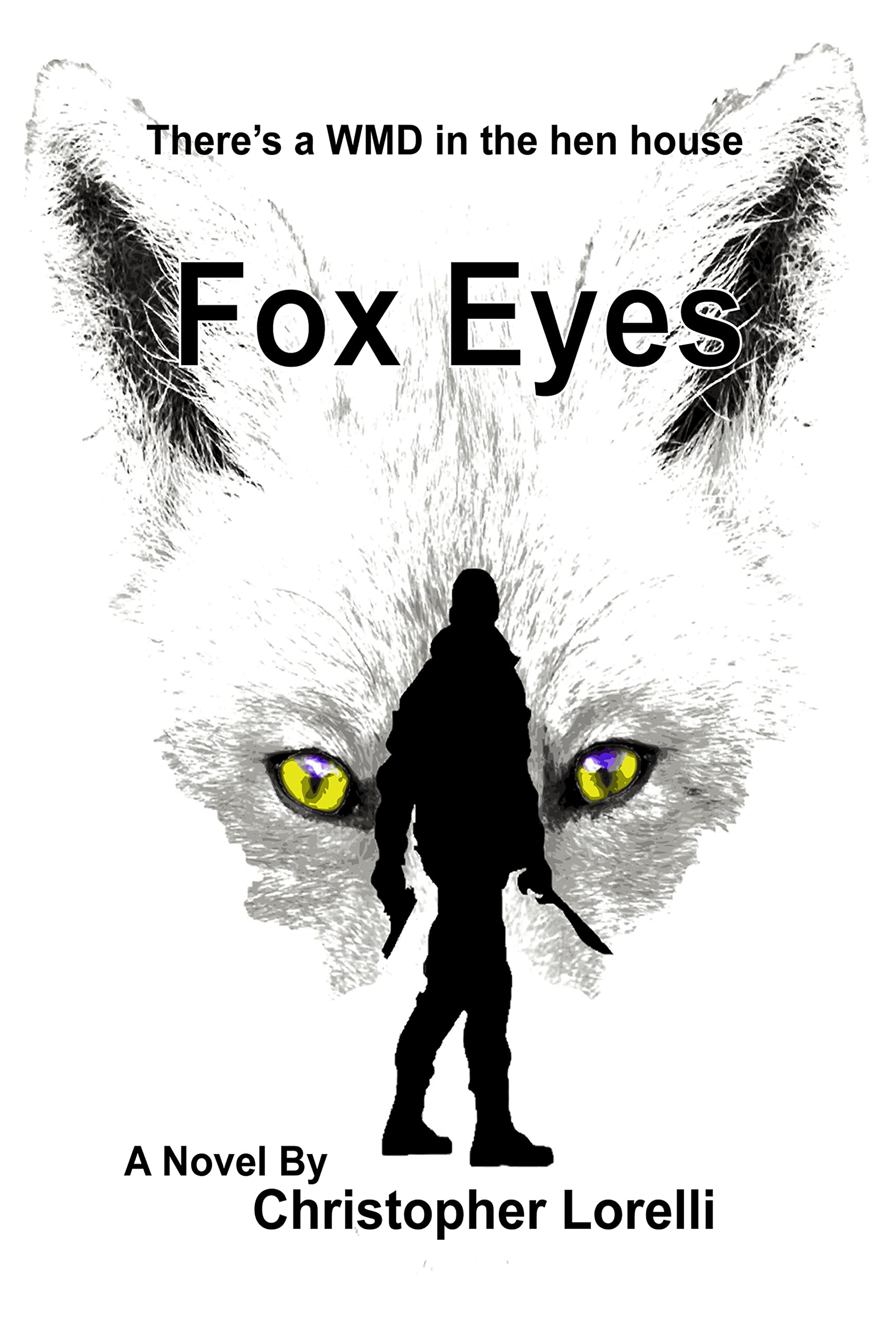 Fox Eyes (Soul Forge Book 1) by Christopher Lorelli | Goodreads