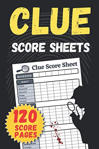 Clue Score Sheets: Score Score Sheet For Tracking Your Favorite ...