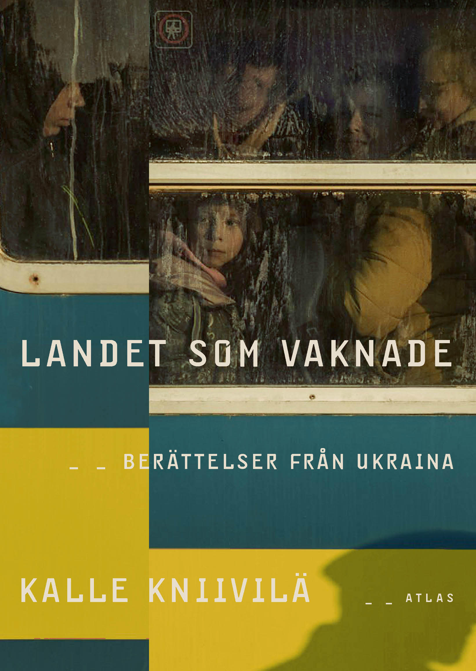 Landet som vaknade: Berättelser från Ukraina