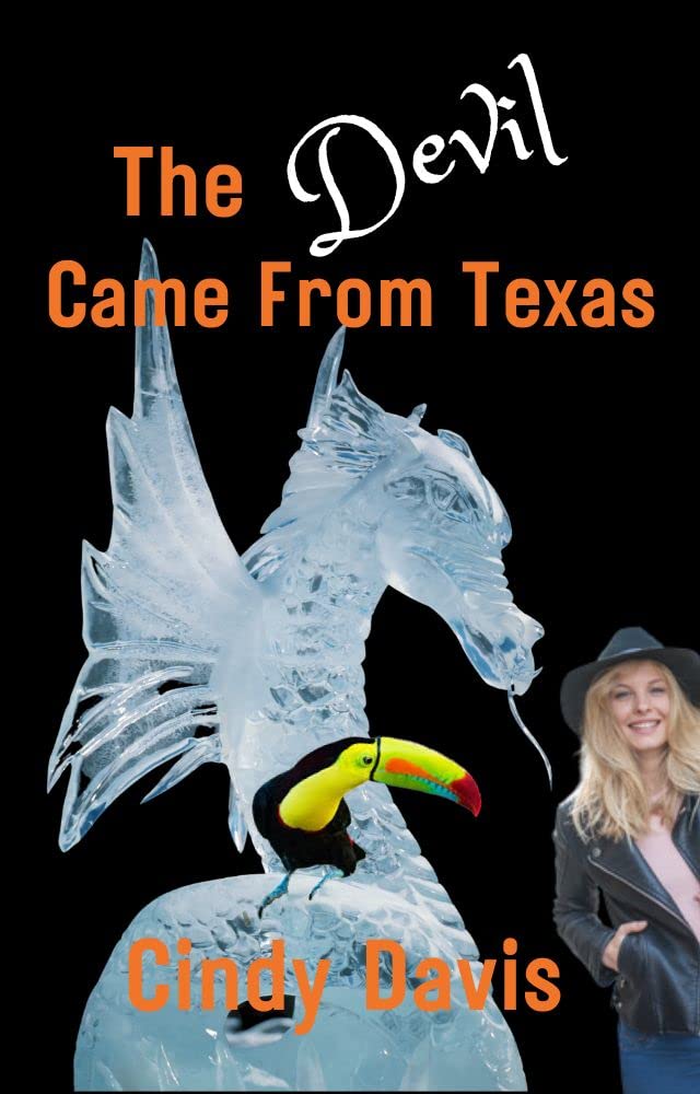 The Devil Came From Texas