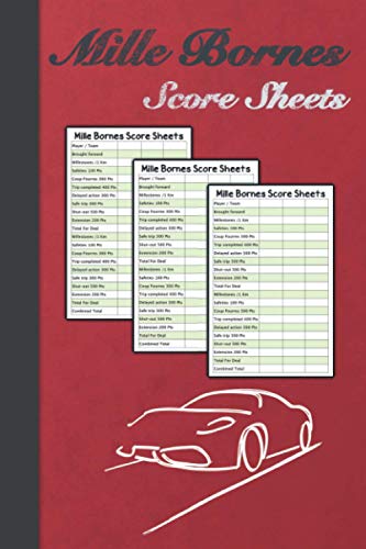 Mille Bornes Score Sheets: 120 score sheets Mille Bornes. by Creativoo ...