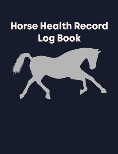 Horse Health Record Book: Vaccination Schedule journal,Information ...