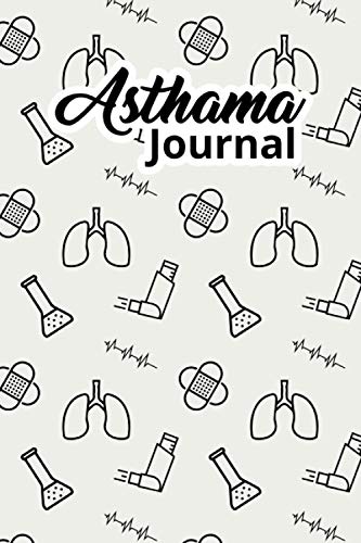 Asthma Journal: Undated Asthma Symptoms Tracker Including Medications ...
