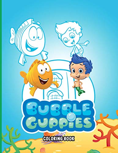 Bubble Guppies Coloring Book: 50+ GIANT Fun Pages with Premium outline