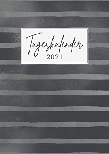 Tageskalender • 2021: Großer eleganter Tagesplaner, XXL Planer und 
