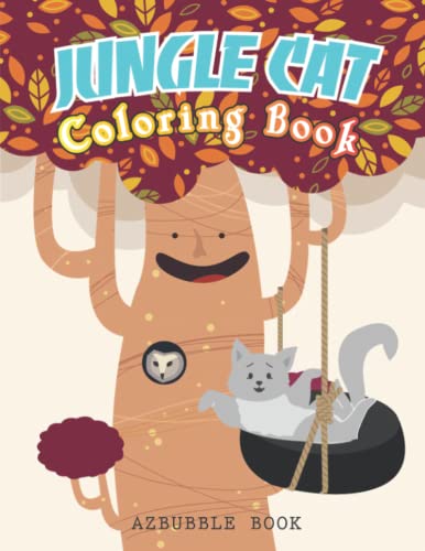 Jungle cat coloring book by Cat Coloring Book | Goodreads