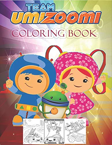 Team Umizoomi Coloring Book by Pedro Adam | Goodreads