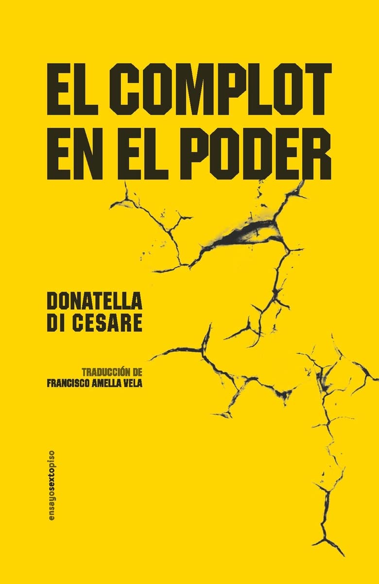 Complot Boek El complot en el poder by Donatella Di Cesare | Goodreads