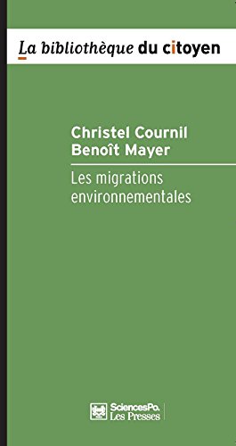 Les migrations environnementales: Enjeux et gouvernance (Bibliothèque ...