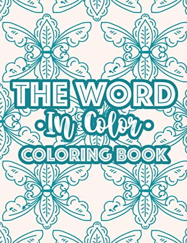 The Word In Color Coloring Book: Bible Verse Coloring Book For ...