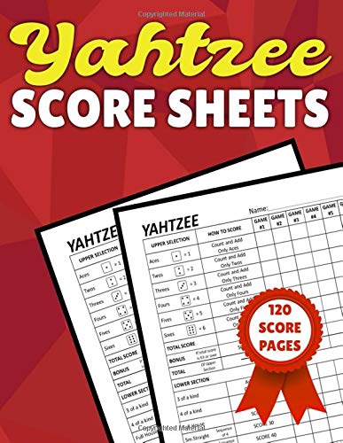 Yahtzee Score Sheets: 120 Sheets for Scorekeeping, Large Score Pads ...
