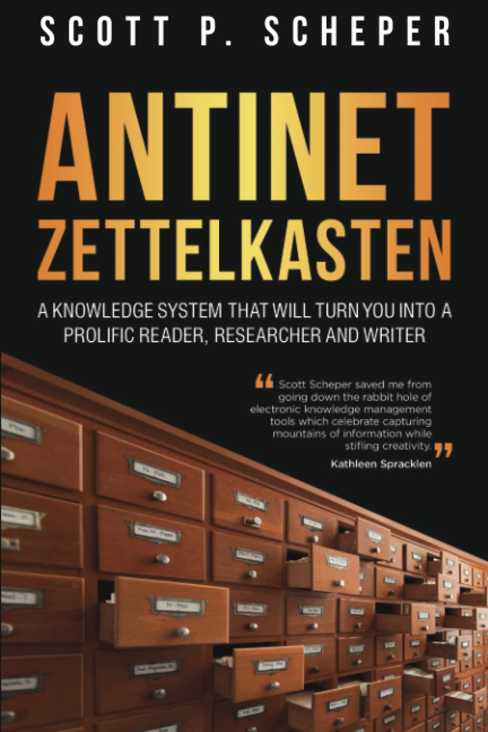 Zettelkasten A Knowledge System That Will Turn You Into a