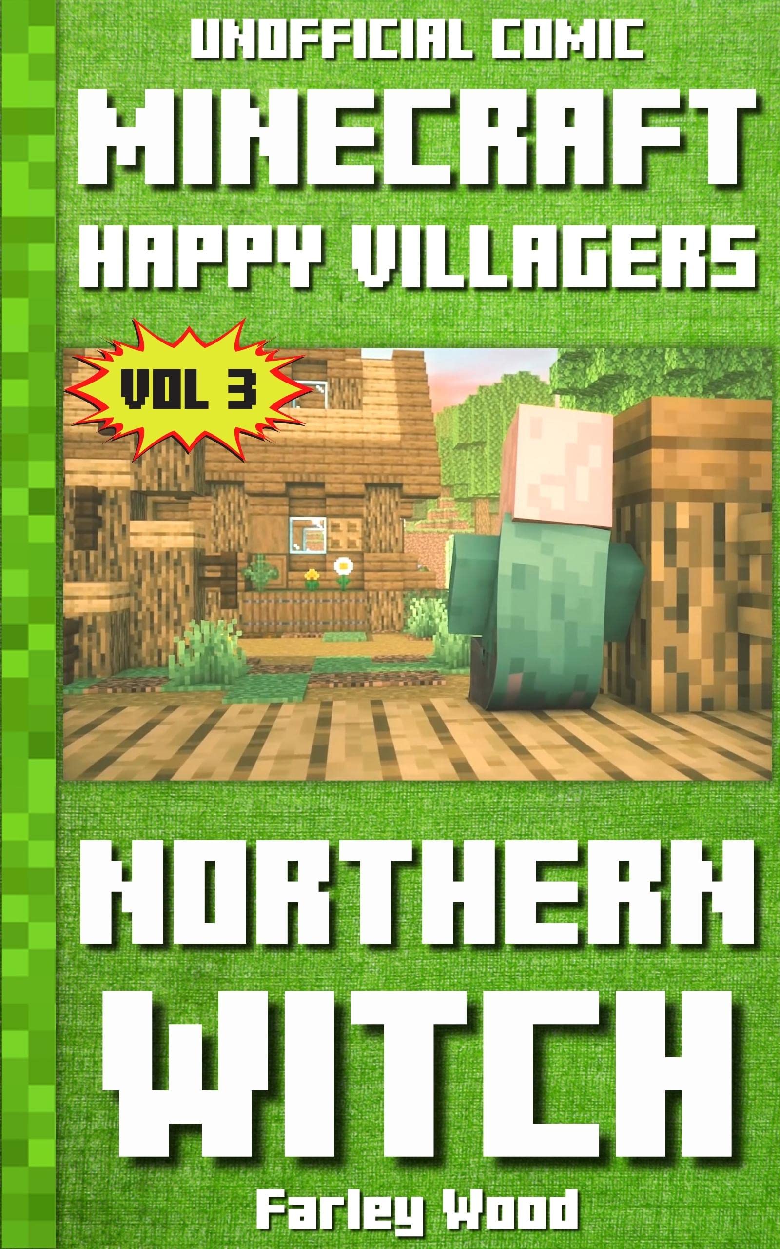 (Unofficial Comic) Minecraft: Happy Villagers: Northern Witch - Vol 3