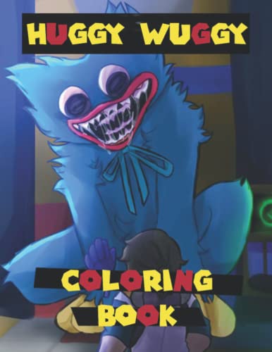 Huggy wuggy Coloring Book - Puppy playtime Book: Poppy Playtimes