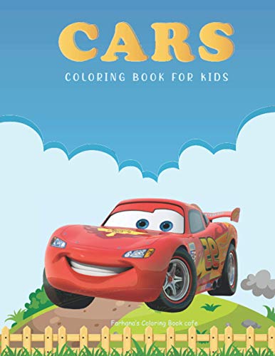 Cars Coloring Book For Kids: A Unique Collection Of Cars, Funny Cars ...