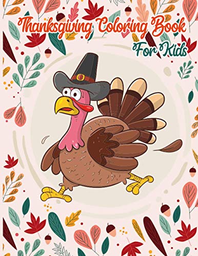 Thanksgiving Coloring Book for Kids: 50 Wonderful Thanksgiving Coloring ...