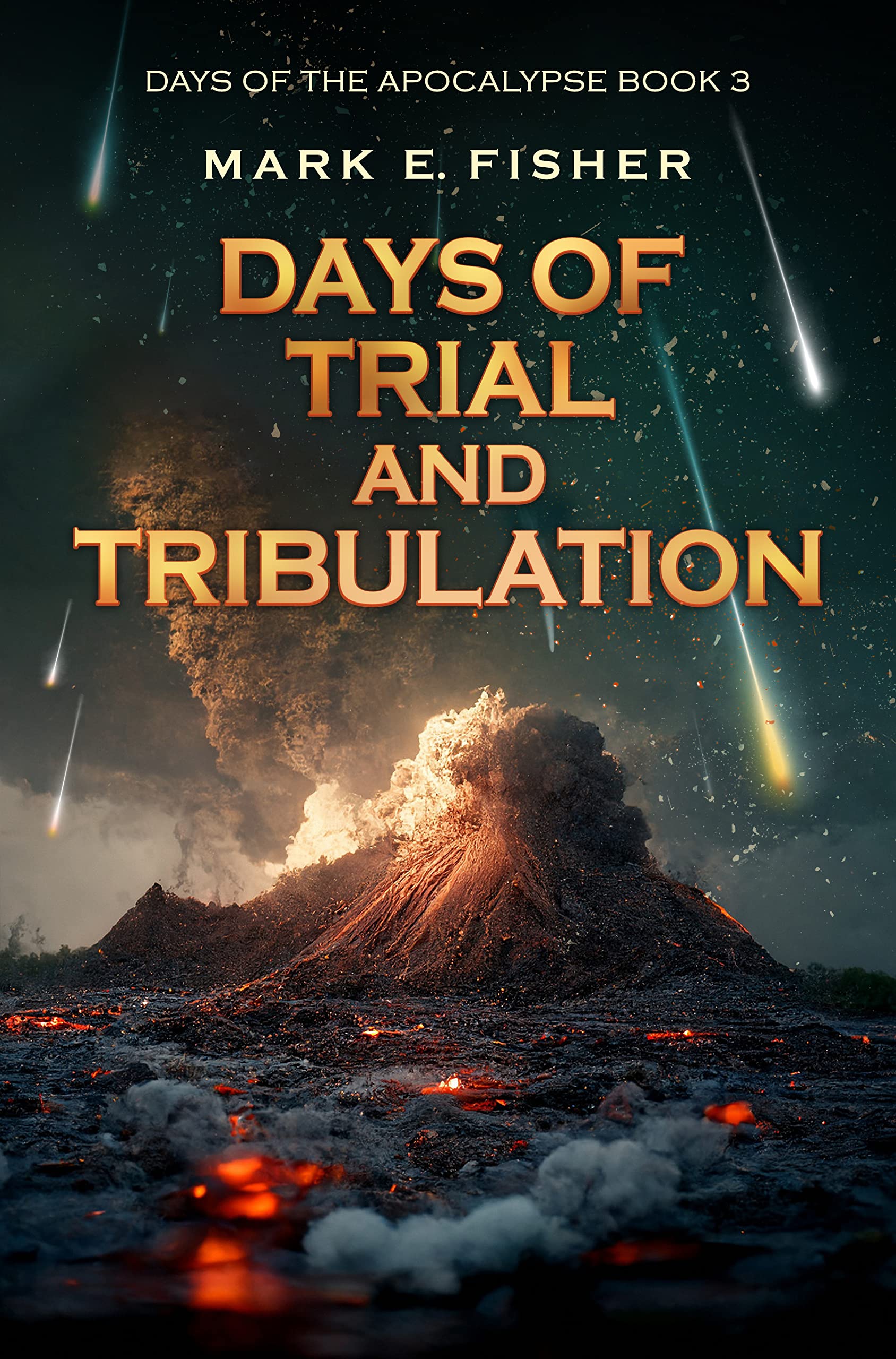 Days of Trial and Tribulation