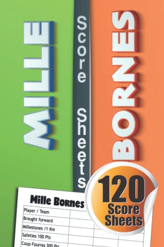 Mille Bornes Score Sheets: 120 Score Sheets, 6x9 inche. by Emerson ...
