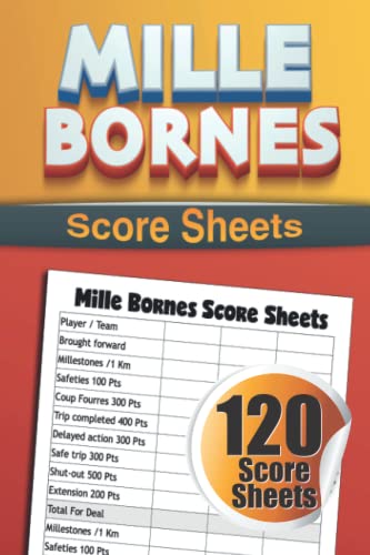Mille Bornes Score Sheets: 120 Score Sheets, 6x9 inche. by Emerson ...