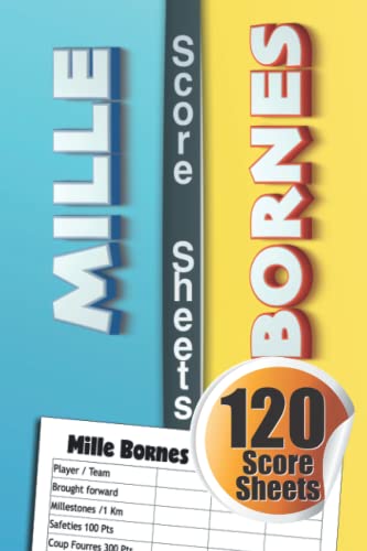 Mille Bornes Score Sheets: 120 Score Sheets, 6x9 inche. by Emerson ...