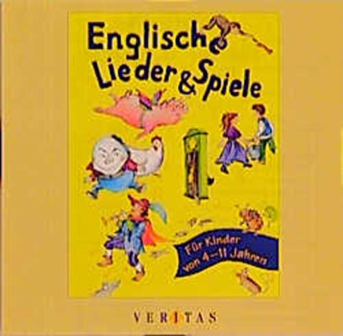 Englische Lieder Für Die Grundschule Englische Lieder und Spiele. CD. Für Kinder von 4-11 Jahren by Irmgard